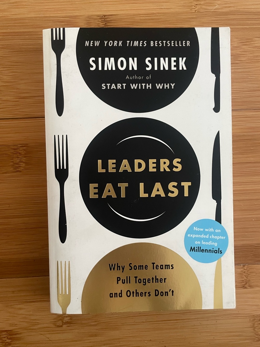 Simon Sinek “Leaders Eat Last”